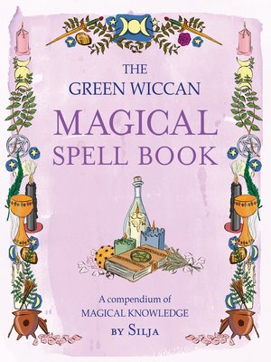 cover image of The Green Wiccan Magical Spell Book